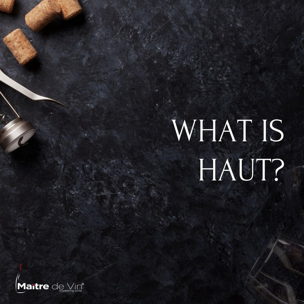 什麼是 Haut?