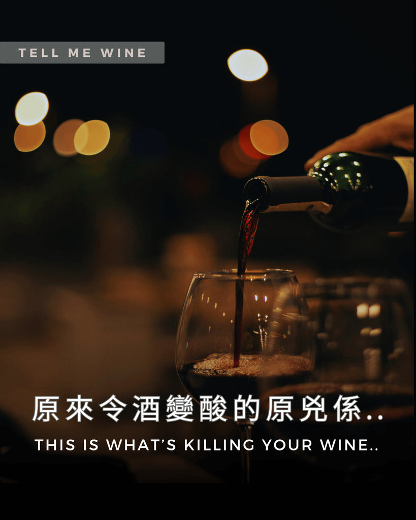 What's Killing Your Wine?